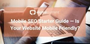 Mobile SEO Starter Guide — Is Your Website Mobile Friendly?