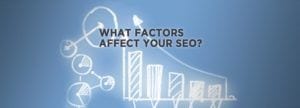 Factors That Affect Search Engine Ranking
