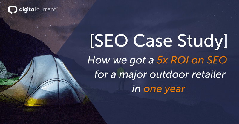 Ecommerce SEO Win: 5x ROI & 1.5 Million Additional Sessions in One Year for Major Outdoor Retailer Featured Image