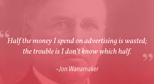 WANNAMAKER QUOTE