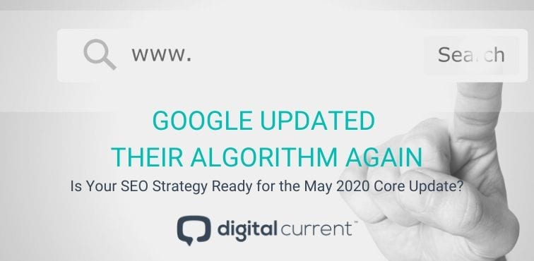 Google Algorithm Update Analysis and Strategy: May 2020 Core Update Featured Image